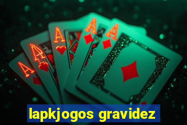 lapkjogos gravidez